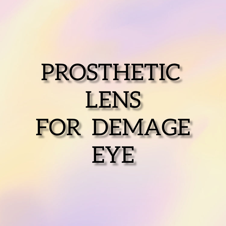Prosthetic Lens for Demage Eye
